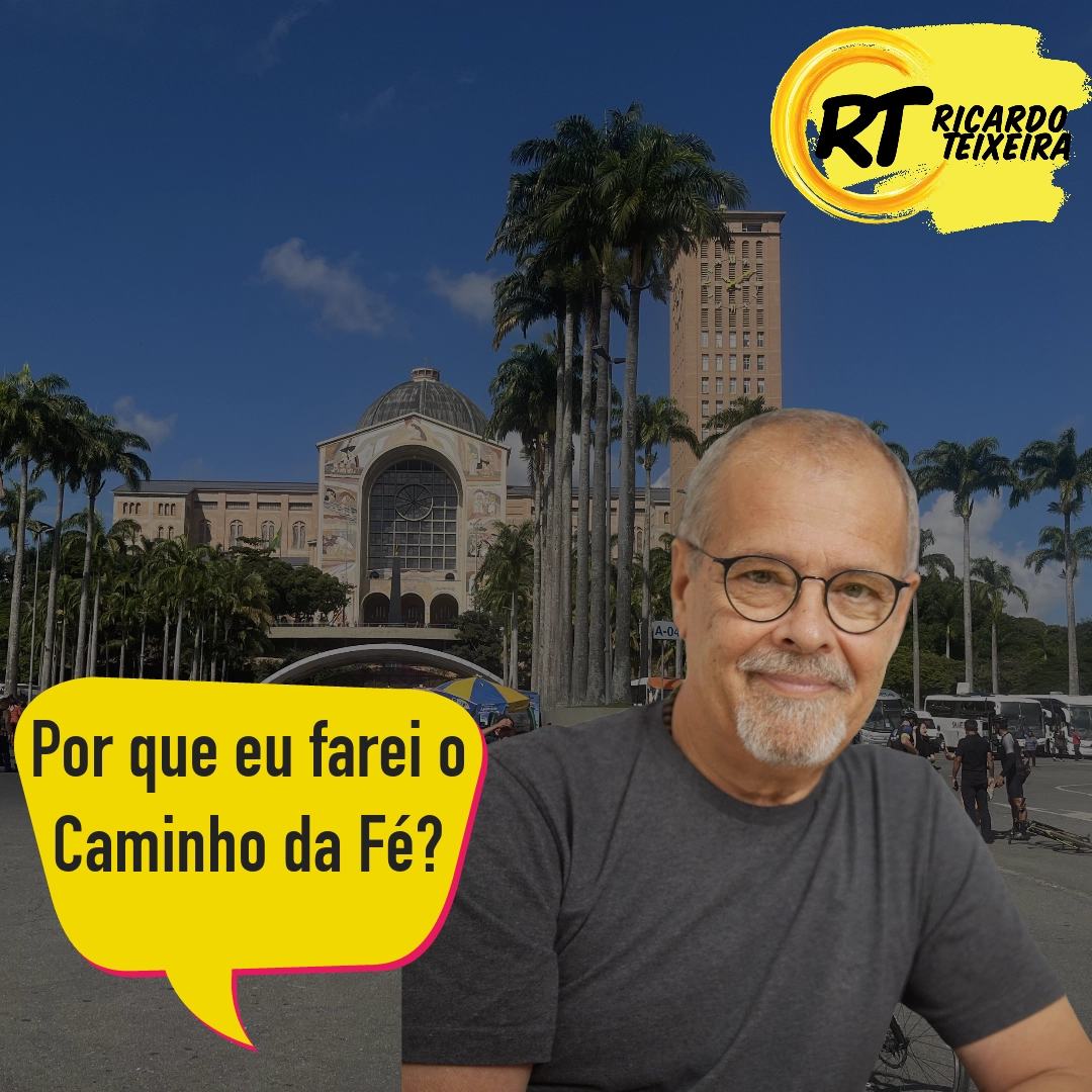 Por que eu farei o Caminho da Fé?