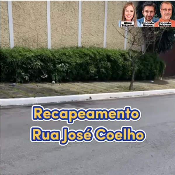 Recapeamento – Rua José Coelho, Vila Regente Feijó