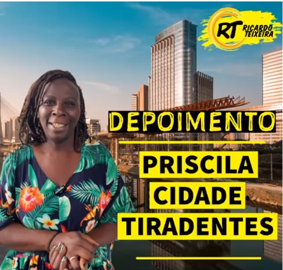 Depoimento – Priscila, Cidade Tiradentes