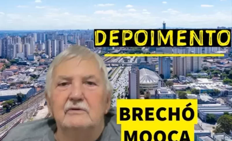 
  Depoimento – Brechó, Mooca