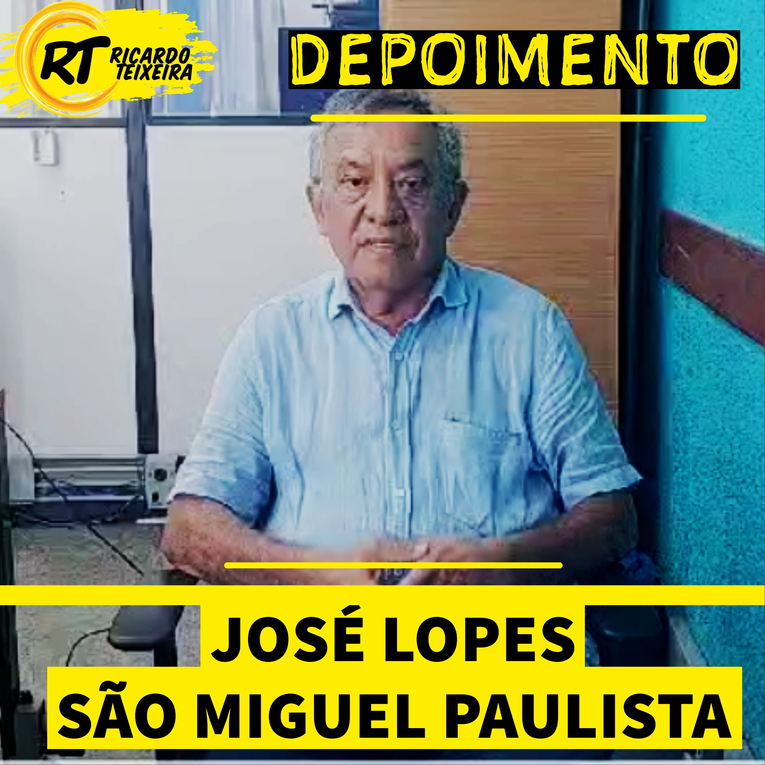 Depoimento – José Lopes, São Miguel Paulista