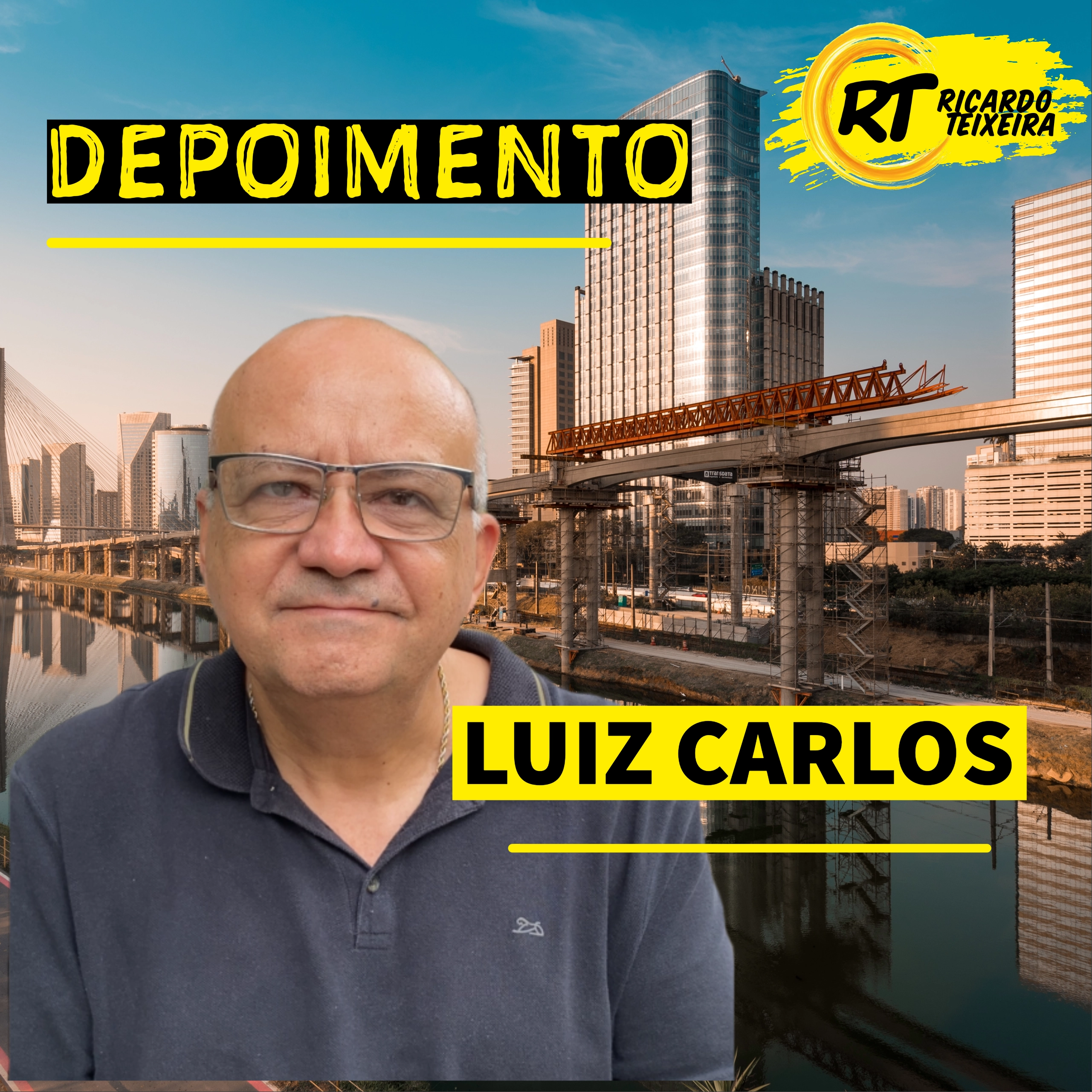 Depoimento – Luiz Carlos, CET