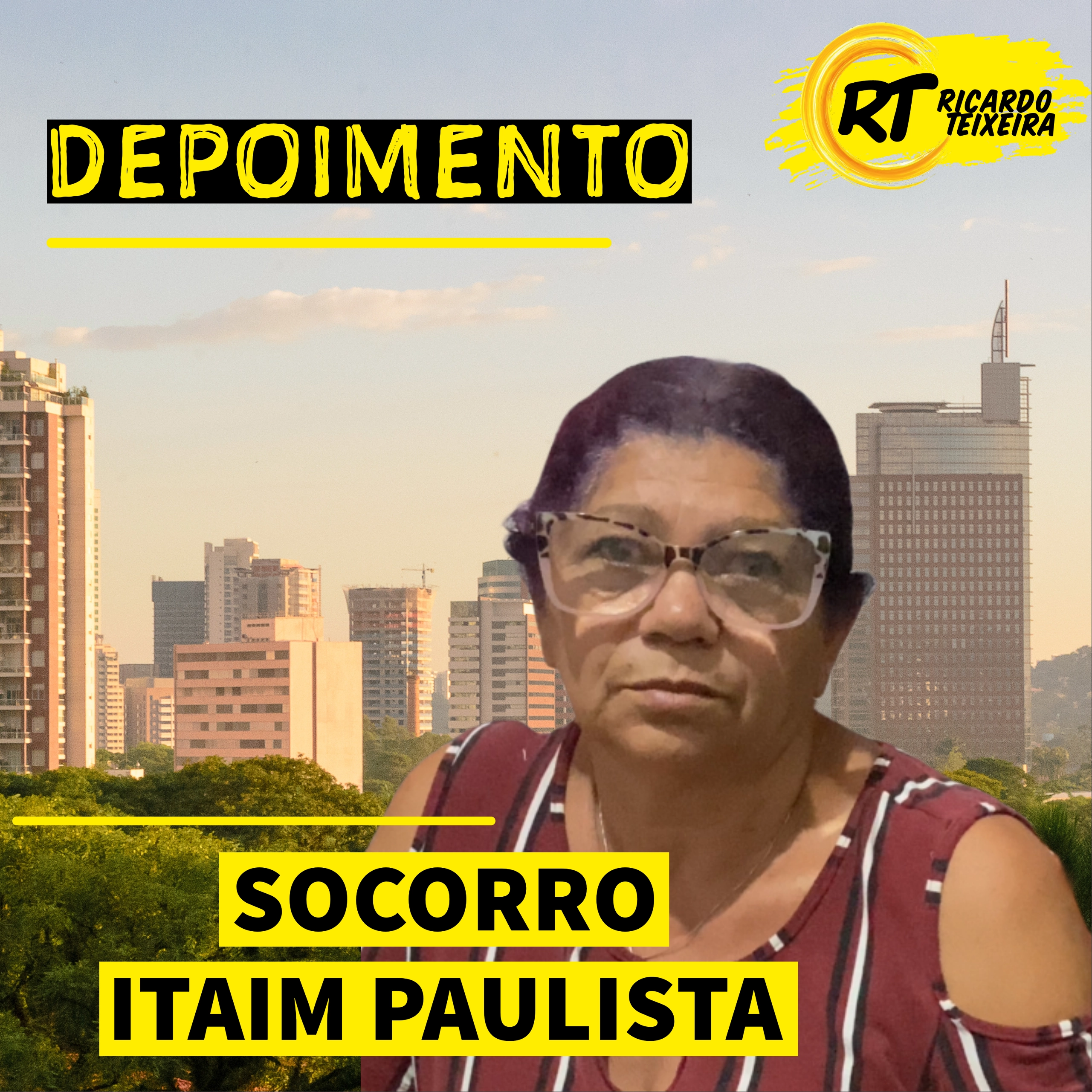 Depoimento – Socorro, Itaim