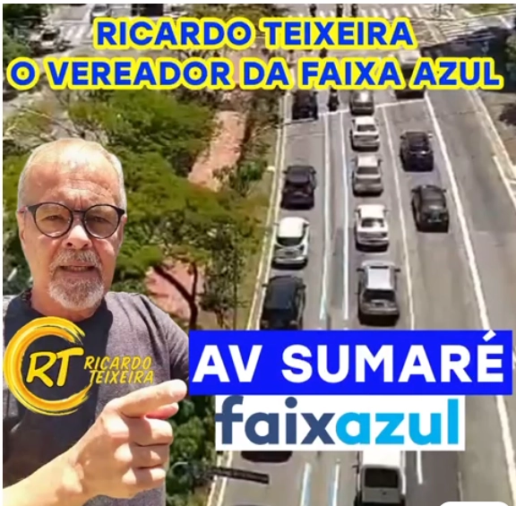 Vereador Ricardo Teixeira – Faixa Azul na Avenida Sumaré