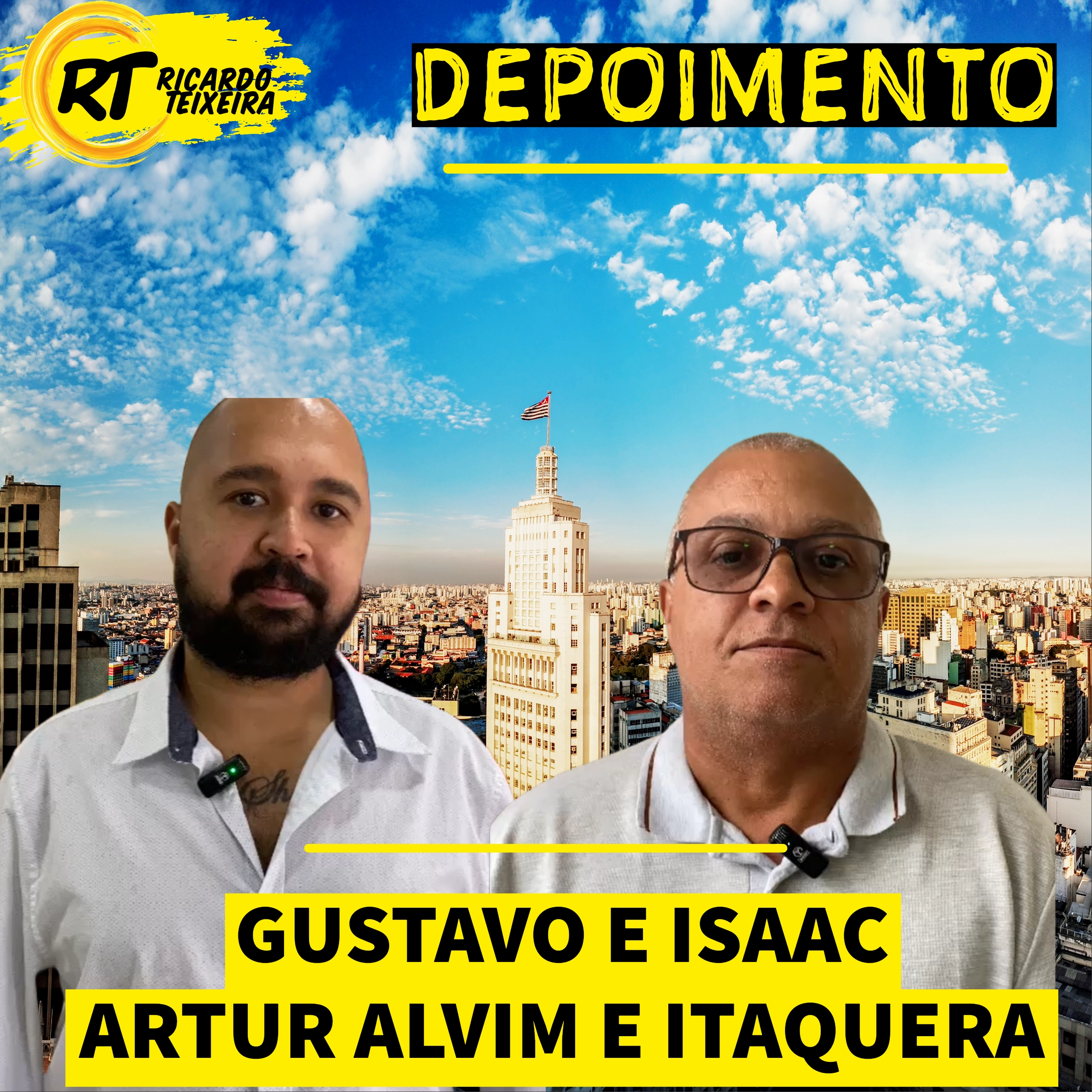 Depoimento – Gustavo e Isaac, Artur Alvim e Itaquera