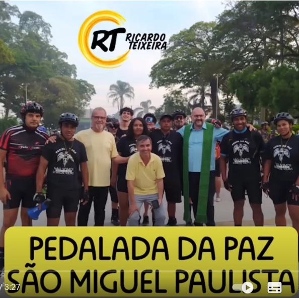 Vereador Ricardo Teixeira – Pedalada da Paz em São Miguel Paulista