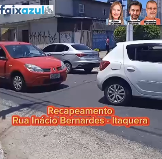 Recapeamento – Rua Inacio Bernardes, Itaquera