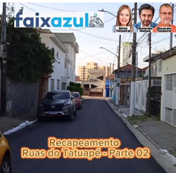 Recapeamento – Ruas do Tatuapé – Parte 02