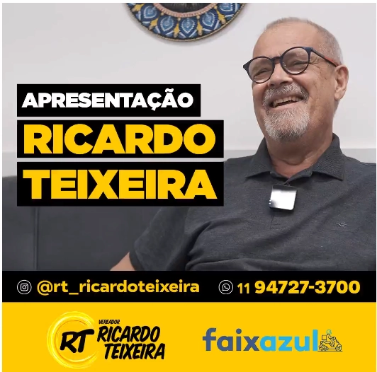 Quem é o Vereador Ricardo Teixeira