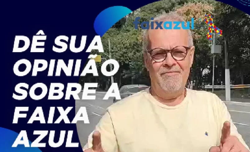 
  Vereador Ricardo Teixeira – Dê sua opinião sobre a Faixa Azul