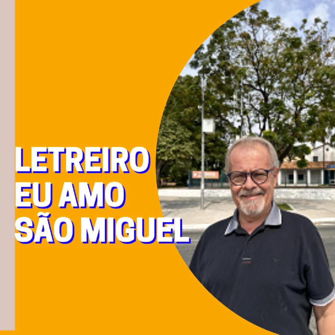 Vereador Ricardo Teixeira – Letreiro São Miguel