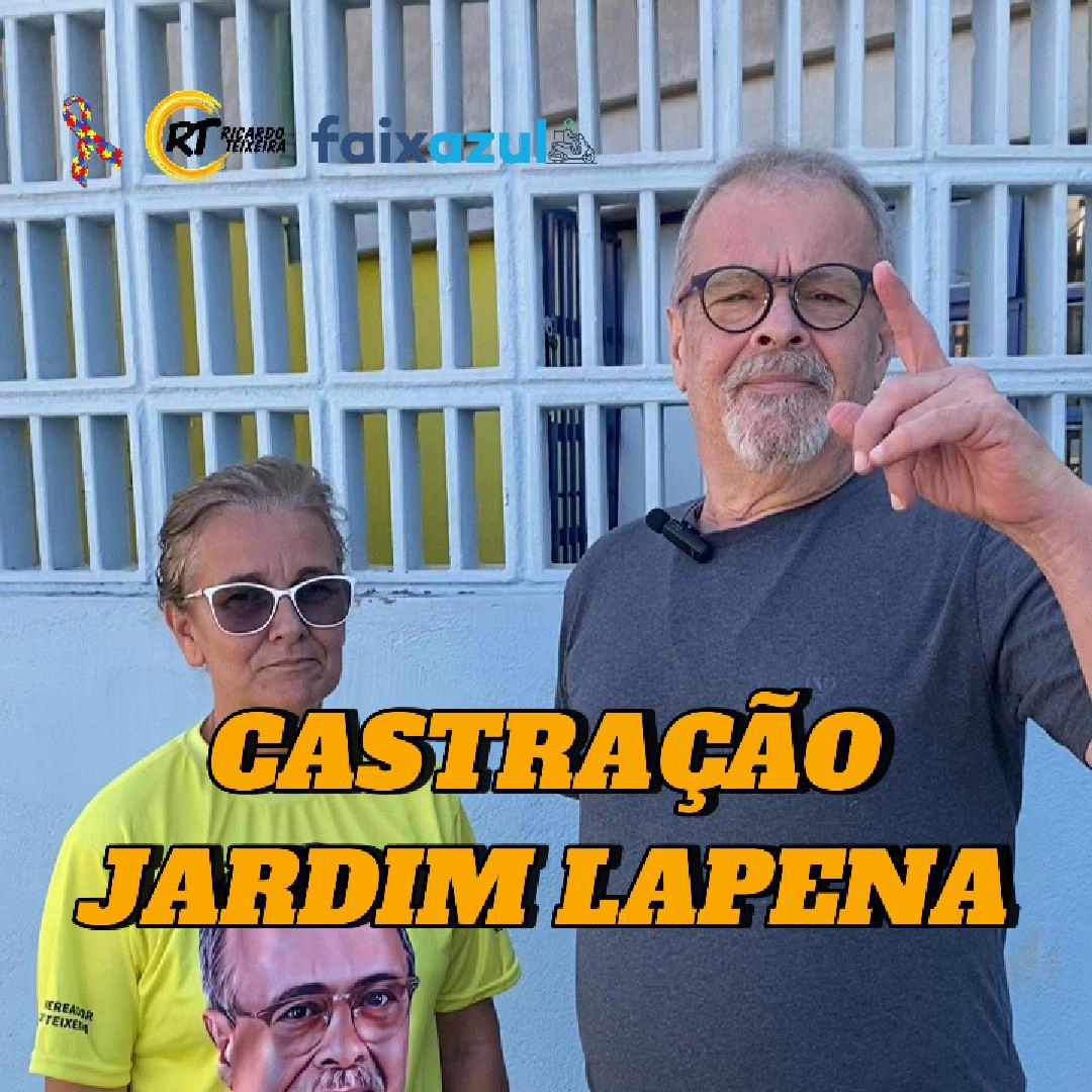 Vereador Ricardo Teixeira – Castração no Jardim Lapena