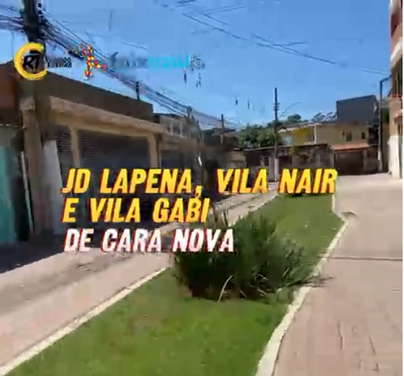 Vereador Ricardo Teixeira – Jardim Lapena, Vila Nair e Vila Gabi de cara nova