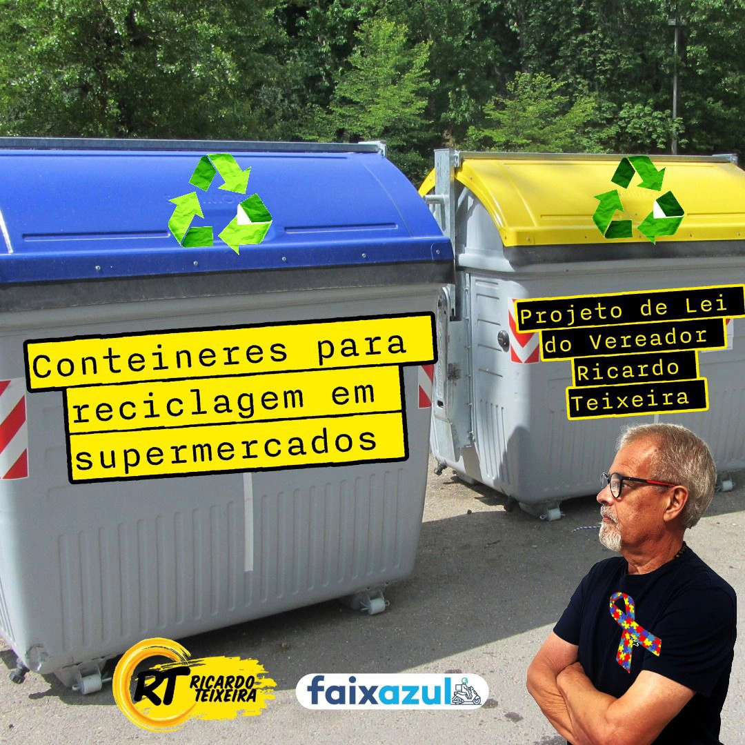 PL 527/2017 – Contêineres de reciclagem em supermercados