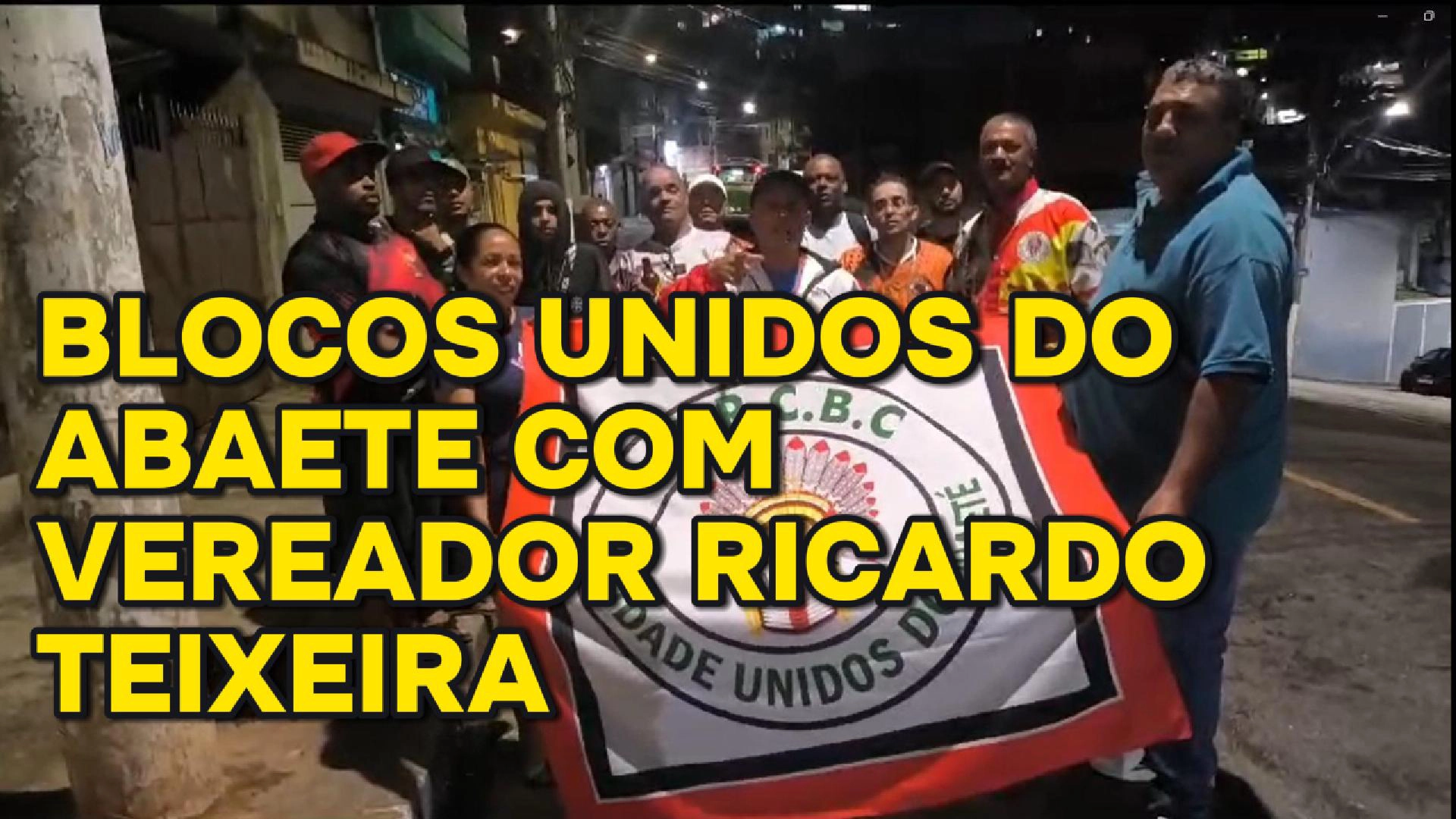 Bloco Unidos do Abaeté com Vereador Ricardo Teixeira