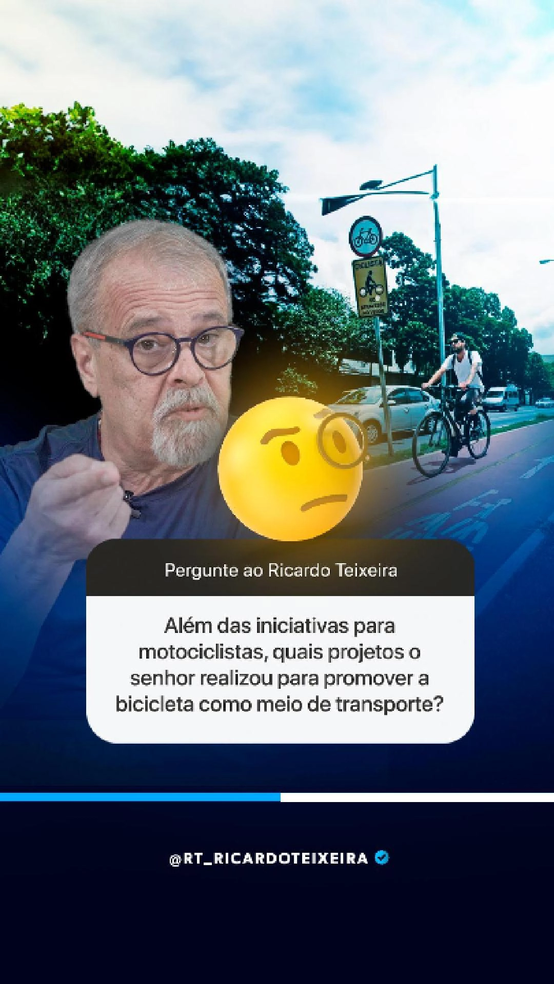 Vereador Ricardo Teixeira – Caixinha de Perguntas – Ciclovias