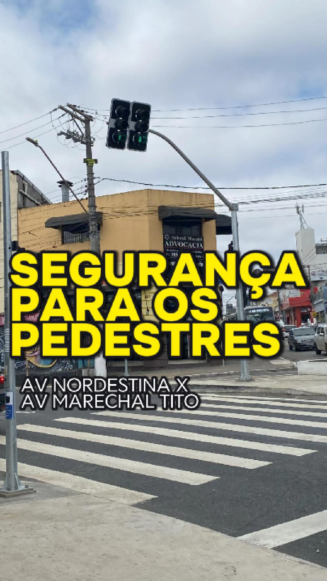 Vereador Ricardo Teixeira – Segurança para Pedestres – Av Nordestina X Av Marechal Tito