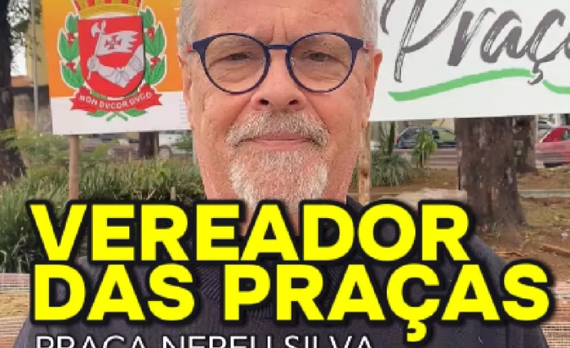 
  Vereador Ricardo Teixeira – Reforma Praça Nereu Silva