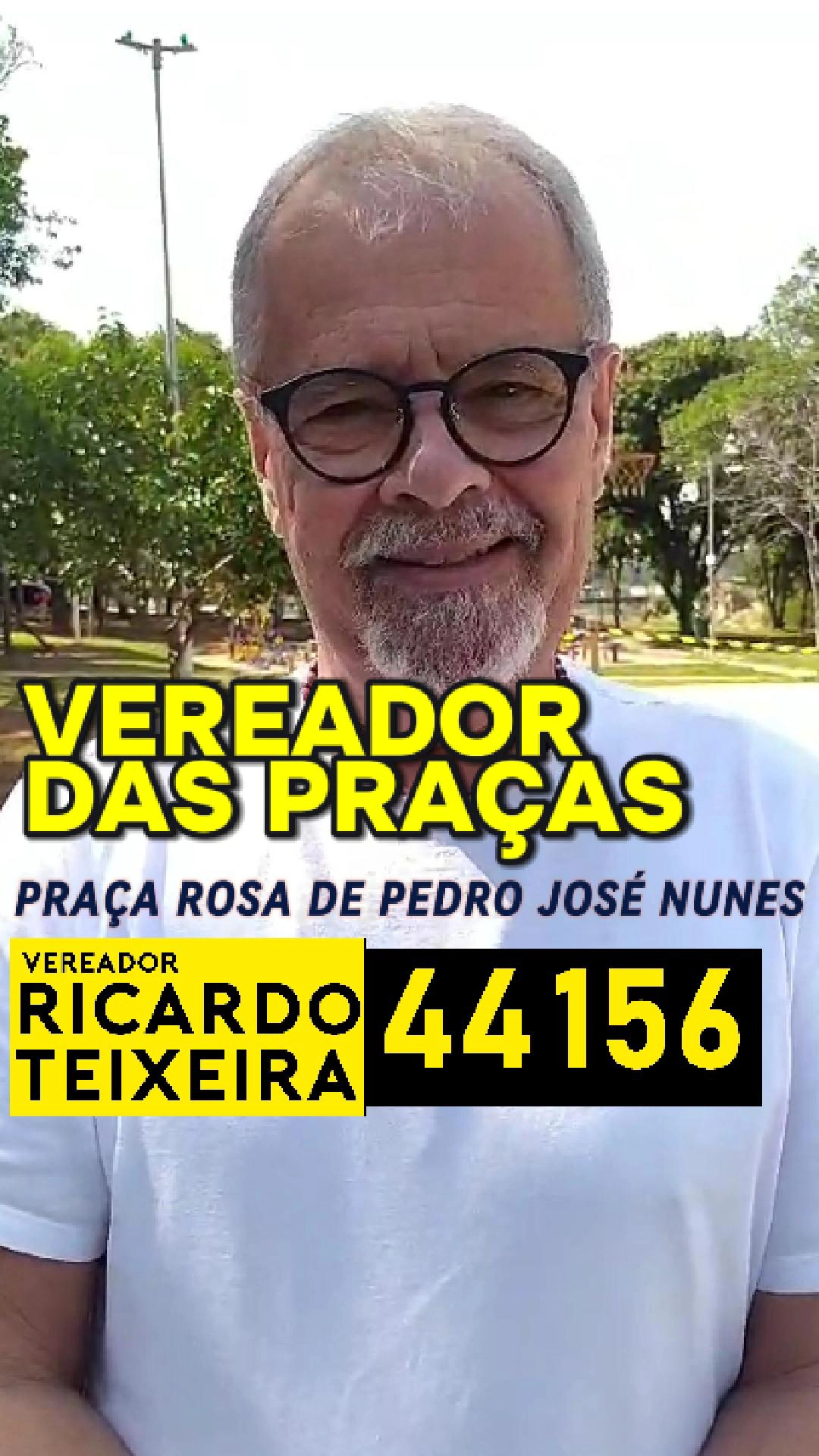 Vereador Ricardo Teixeira 44156 – Vereador das Praças