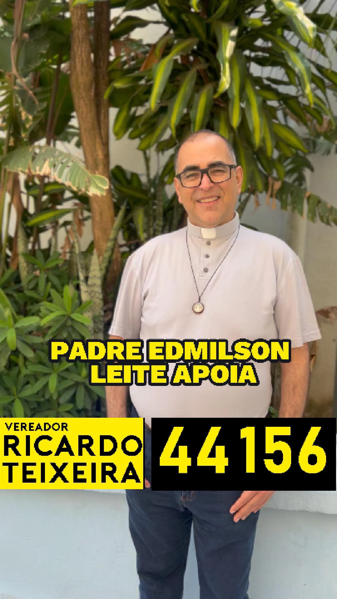 Padre Edmilson Leite apoia Vereador Ricardo Teixeira 44156