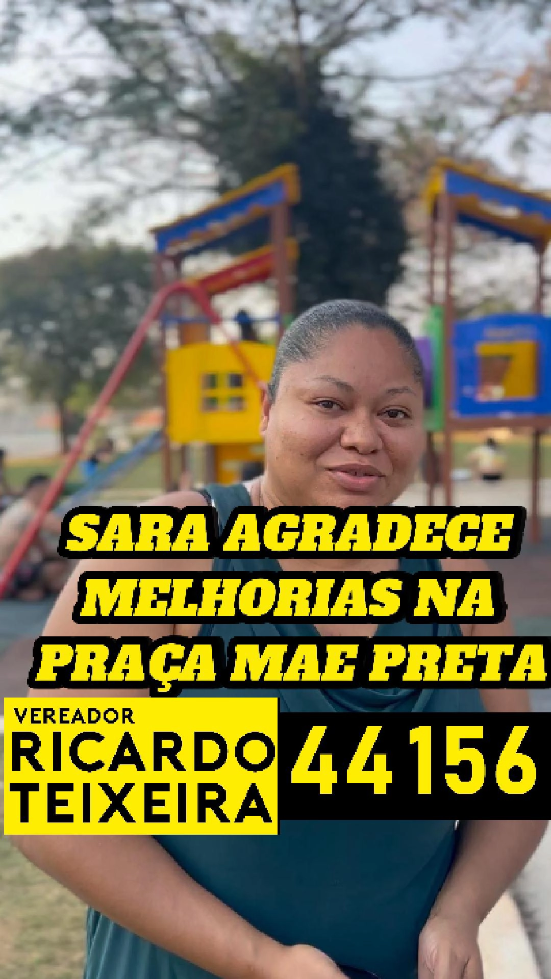 Vereador Ricardo Teixeira 44156 – Sara agradece pela revitalização da Praça Mãe Preta