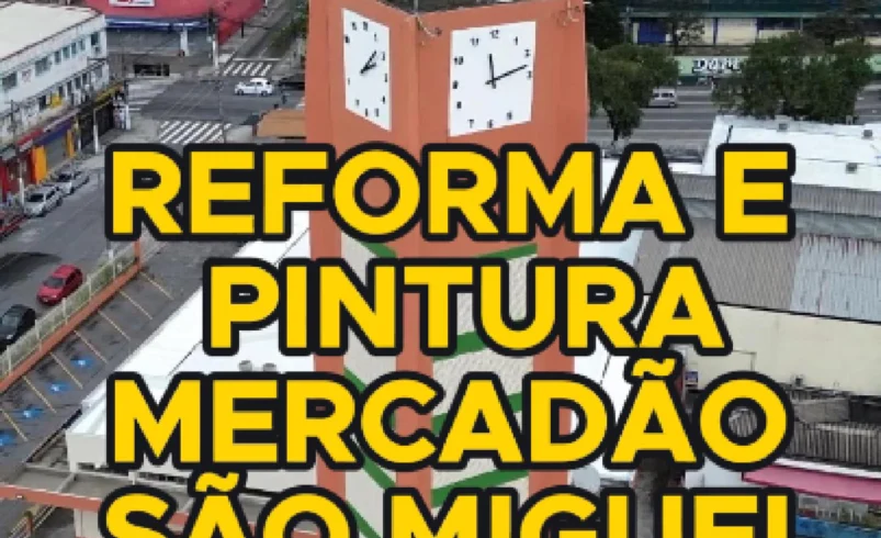 
  Vereador Ricardo Teixeira: Reforma do Mercadão de São Miguel Paulista